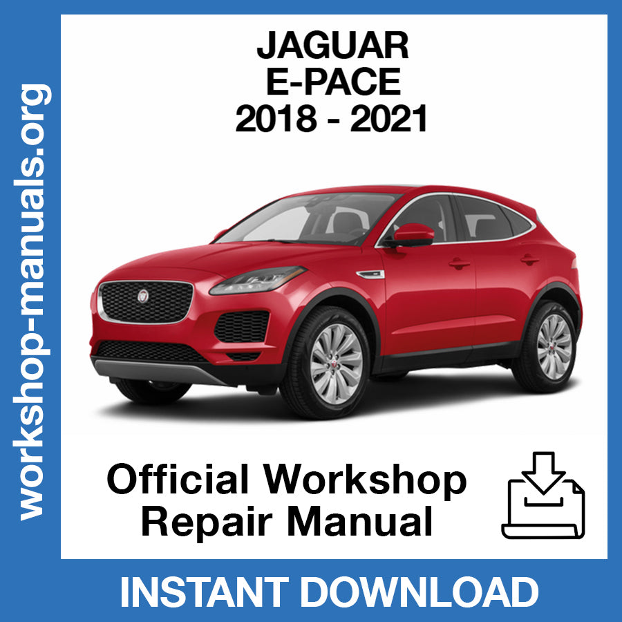 Jaguar E-Pace X540 (2018-2021) Official Workshop Repair Manual