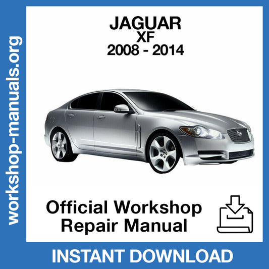 Jaguar XF (2008-2013) Official Workshop Repair Manual