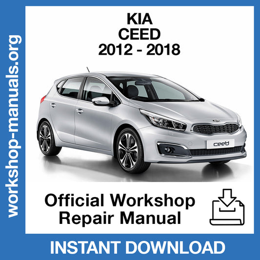 Kia Ceed (2012-2018) Official Workshop Repair Manual