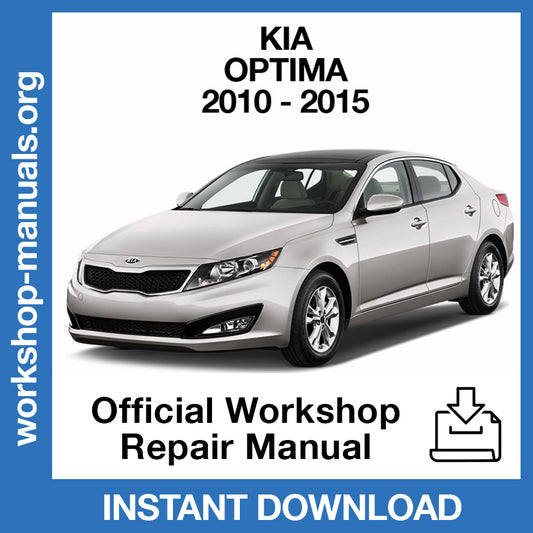 Kia Optima (2010-2015) Official Workshop Repair Manual