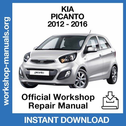Kia Picanto (2012-2016) Official Workshop Repair Manual