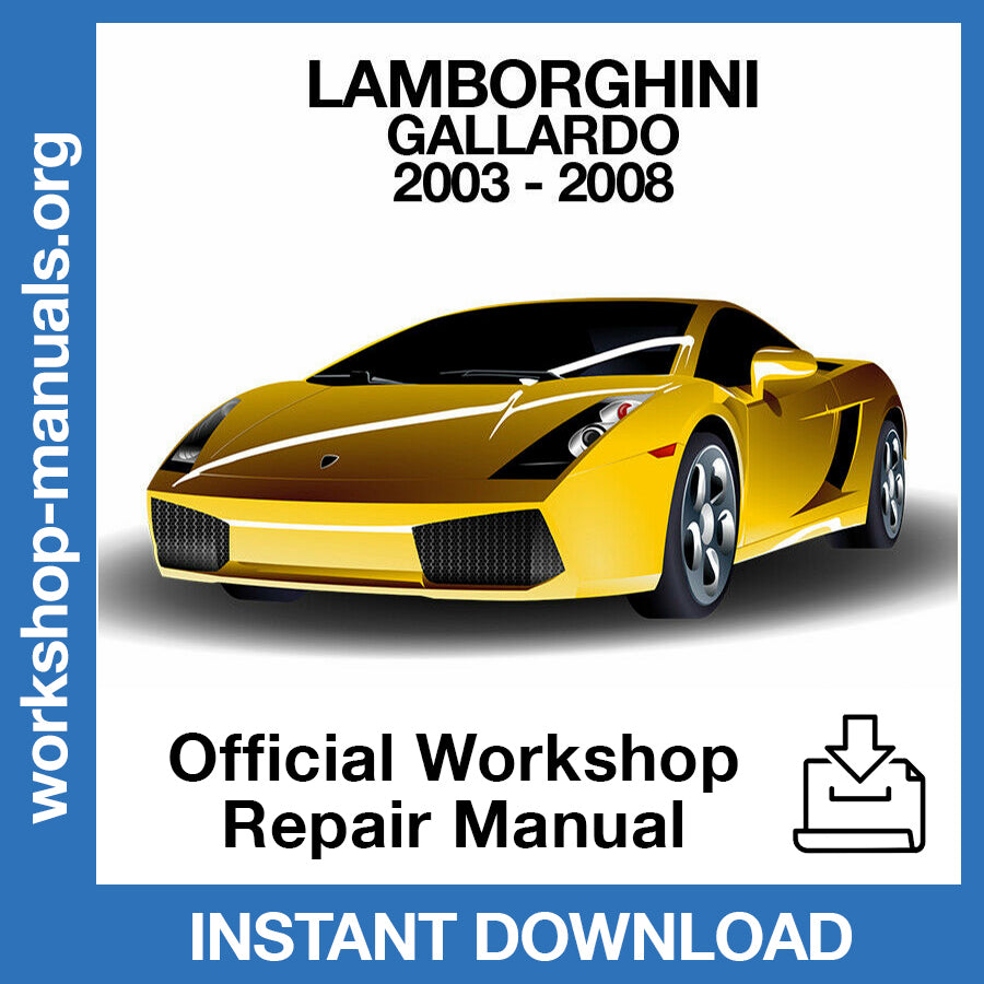 Lamborghini Gallardo (2003-2008) Official Workshop Repair Manual
