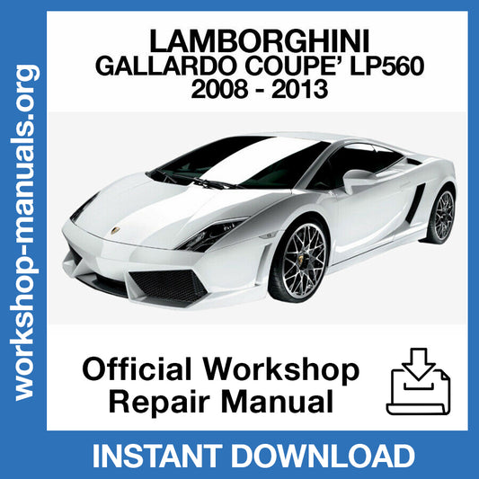 Lamborghini Gallardo Coupe LP560 (2008-2013) Official Workshop Repair Manual