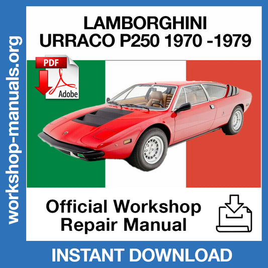 Lamborghini Urraco P250 (1970-1979) Official Workshop Repair Manual