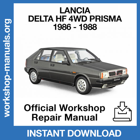 Lancia Delta HF 4WD Prisma (1986-1988) Official Workshop Repair Manual