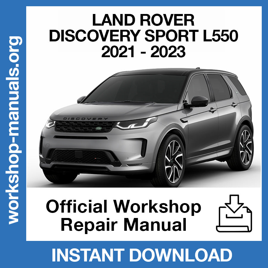 Land Rover Discovery SPORT L550 (2021-2023) Official Workshop Repair Manual