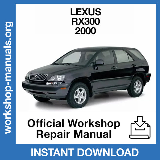 Lexus RX300 (2000) Official Workshop Repair Manual