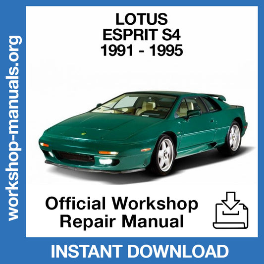 Lotus Esprit S4 (1991-1995) Official Workshop Repair Manual