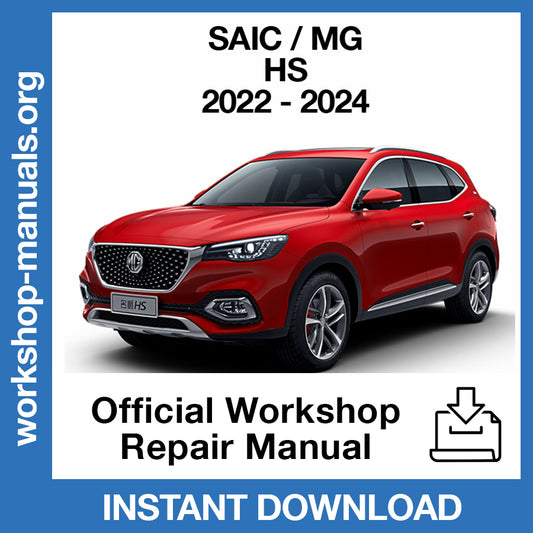 MG HS (2022-2024) Official Workshop Repair Manual