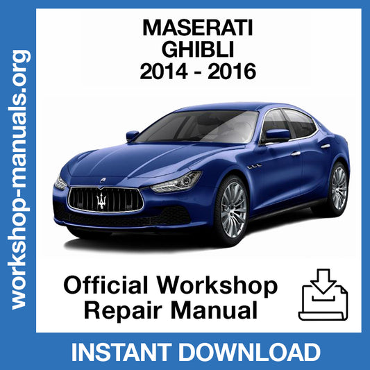 Maserati Ghibli (2014-2016) Official Workshop Repair Manual