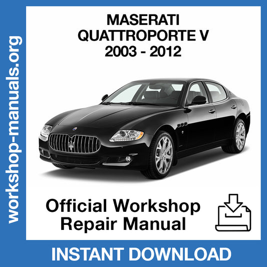 Maserati Quattroporte (2003-2012) Official Workshop Repair Manual