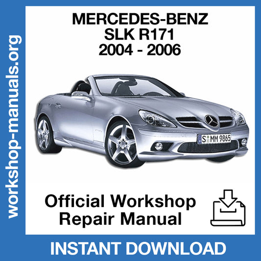 Mercedes Benz SLK R171 (2004-2006) Official Workshop Repair Manual