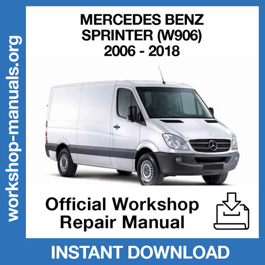 Mercedes Benz Sprinter W906 (2006-2018) Official Workshop Repair Manual