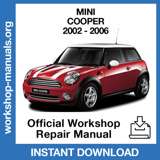 Mini Cooper (2002-2006) Official Workshop Repair Manual