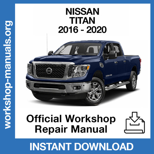 Nissan Titan (2016-2020) Official Workshop Repair Manual