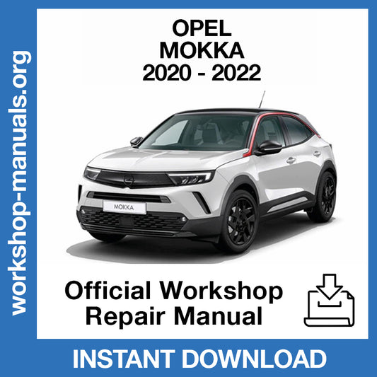 Opel Mokka (2020-2022) Official Workshop Repair Manual
