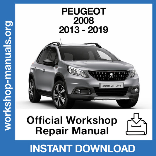 Peugeot 2008 (2013-2019) Official Workshop Repair Manual