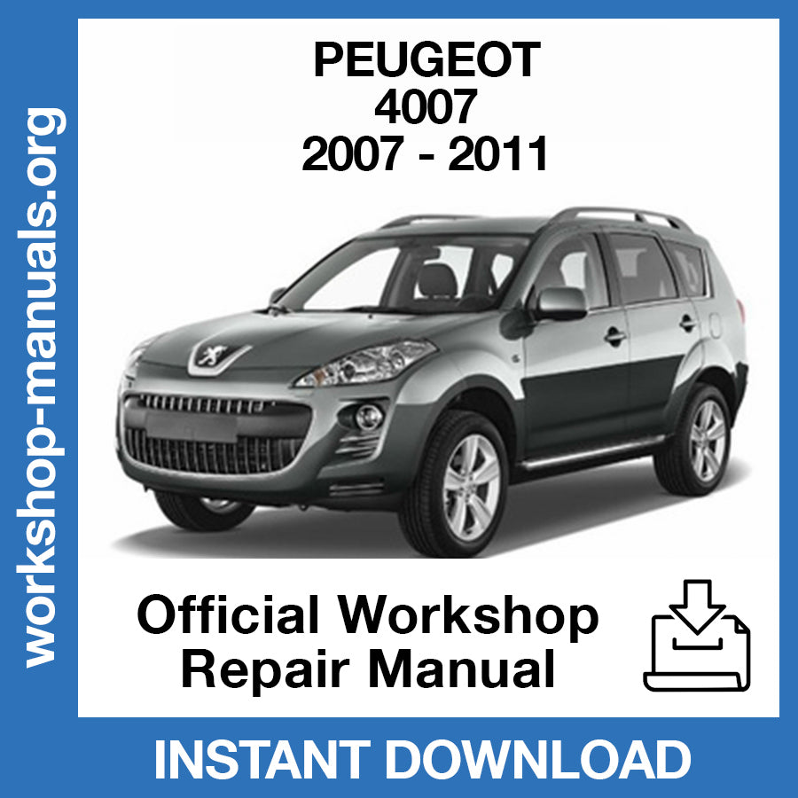 Peugeot 4007 (2007-2011) Official Workshop Repair Manual