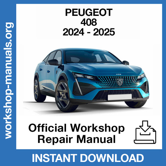 Peugeot 408 (2024-2025) Official Workshop Repair Manual
