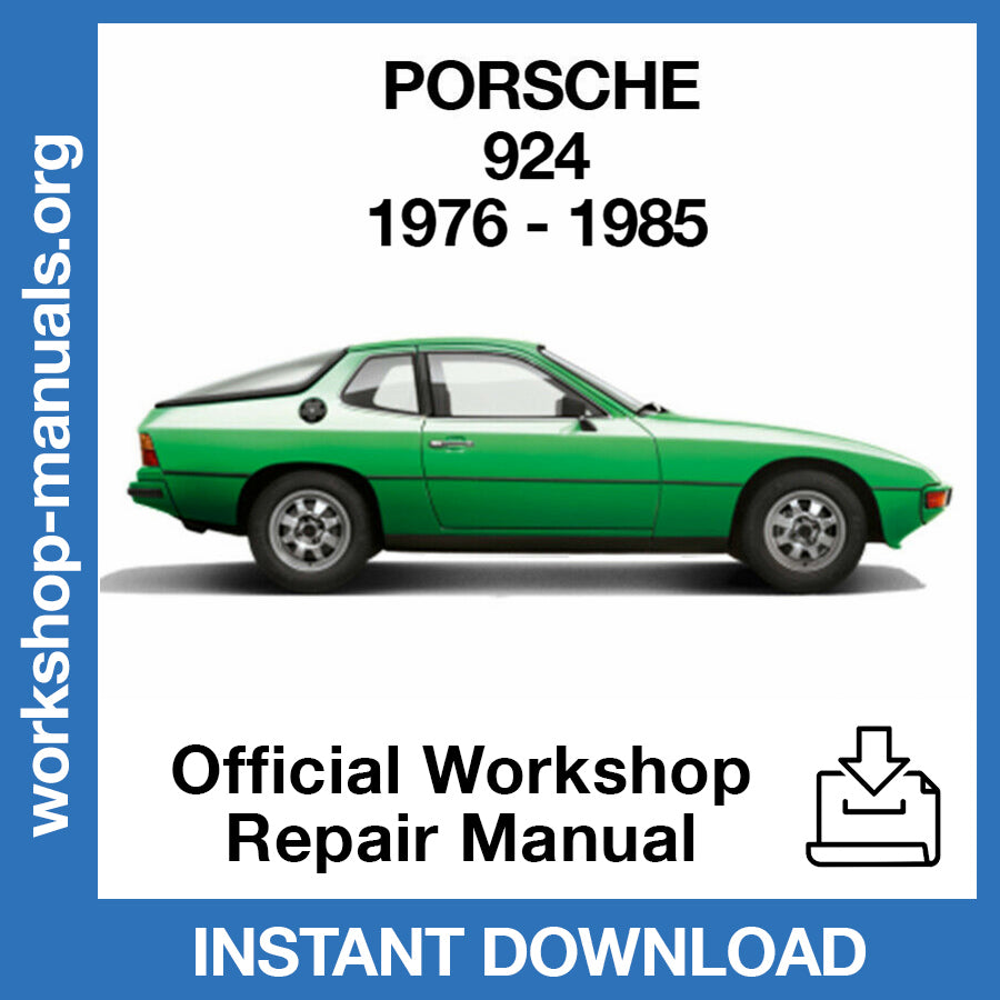 Porsche 924 (1976-1985) Official Workshop Repair Manual