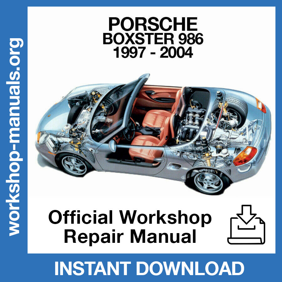 Porsche Boxster 986 (1997-2004) Official Workshop Repair Manual