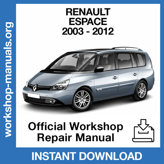 Renault Espace 4 J81 (2003-2012) Official Workshop Repair Manual