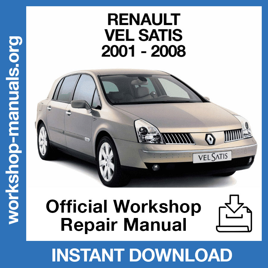 Renault Vel Satis (2001-2008) Official Workshop Repair Manual