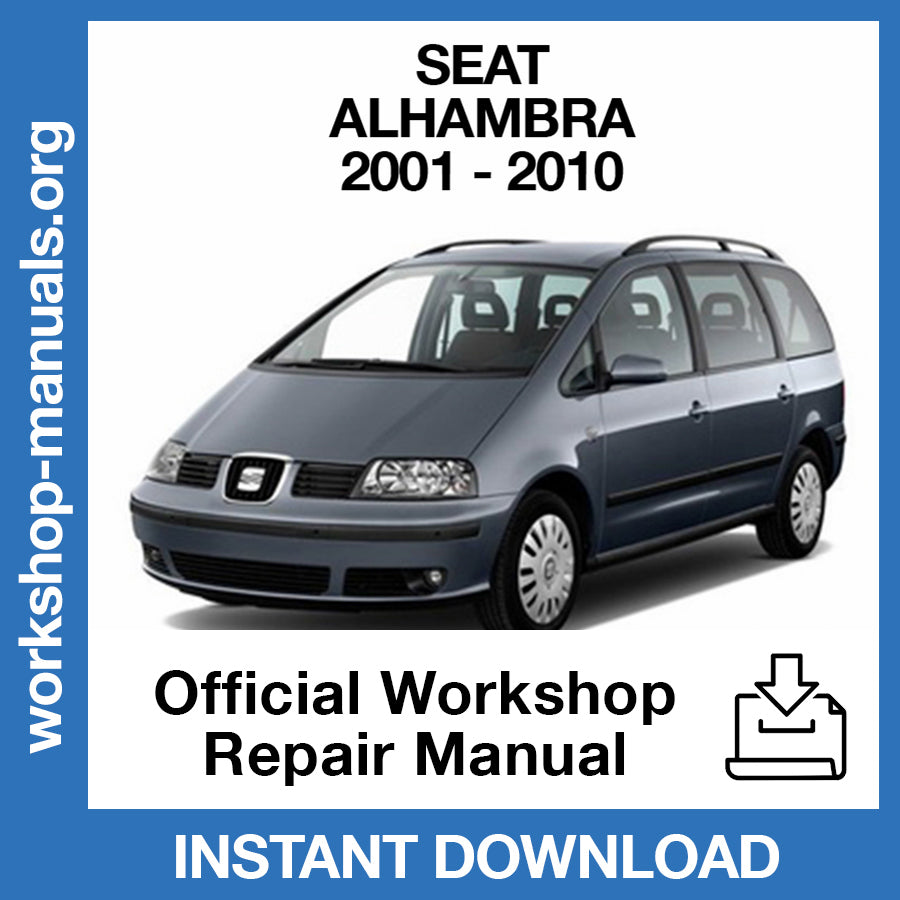 Seat Alhambra (2001-2010) Official Workshop Repair Manual