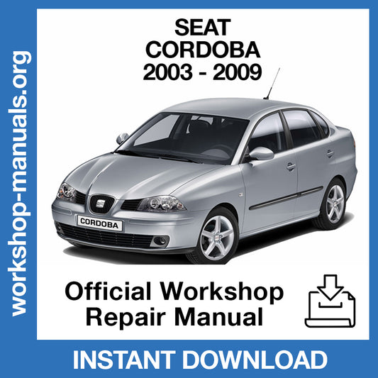 Seat Cordoba (2003-2009) Official Workshop Repair Manual