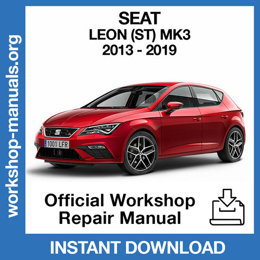 Seat Leon (2013-2019) Official Workshop Repair Manual