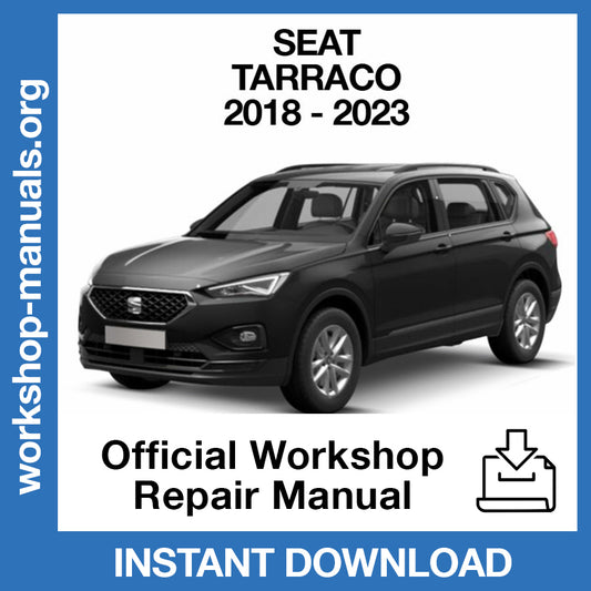 Seat Tarraco (2018-2023) Official Workshop Repair Manual