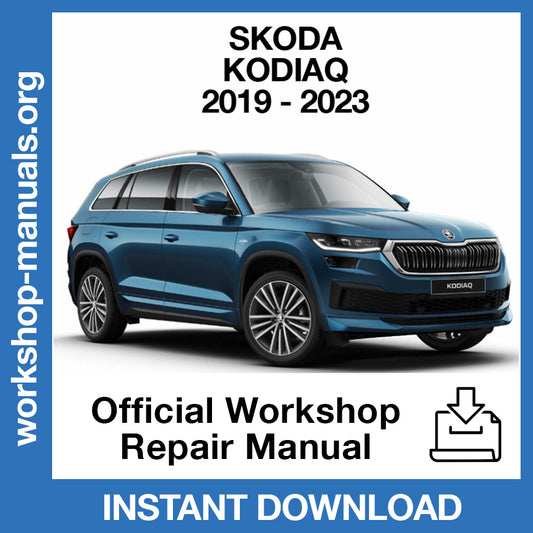 Skoda Kodiaq (2019-2023) Official Workshop Repair Manual