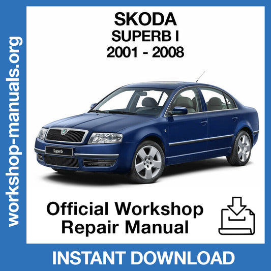 Skoda Superb MK1 (2001-2008) Official Workshop Repair Manual