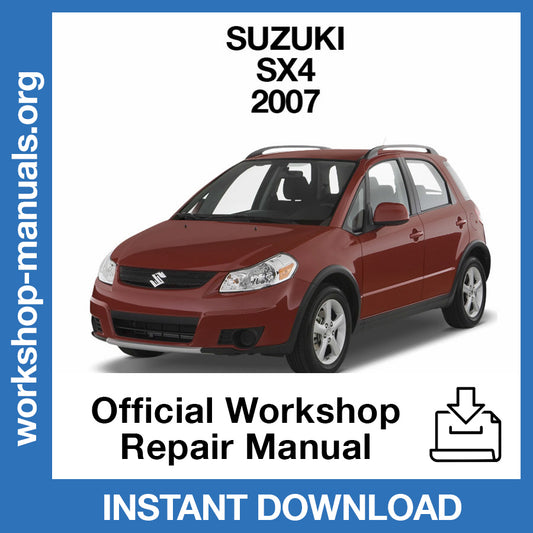 Suzuki SX4 (2007) Official Workshop Repair Manual