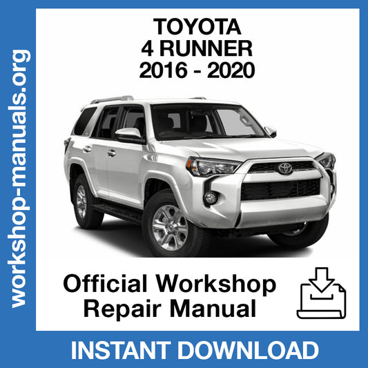 Toyota 4 Runner (2016-2020) Official Workshop Repair Manual