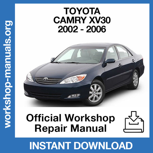 Toyota Camry (2002-2006) Official Workshop Repair Manual