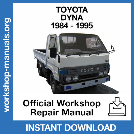 Toyota Dyna (1984-1995) Official Workshop Repair Manual