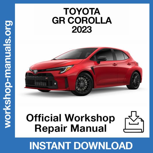 Toyota GR Corolla (2023) Official Workshop Repair Manual
