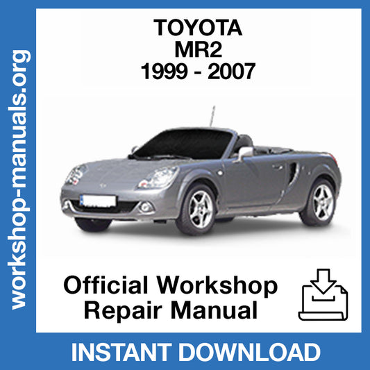 Toyota MR2 W30 (1999-2007) Official Workshop Repair Manual