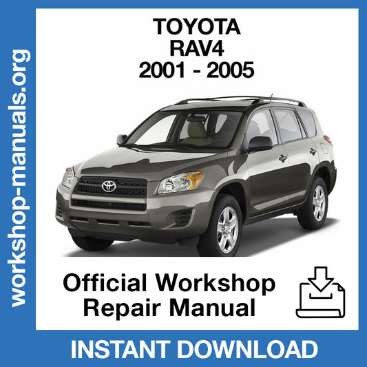 Toyota Rav-4 (2001-2005) Official Workshop Repair Manual