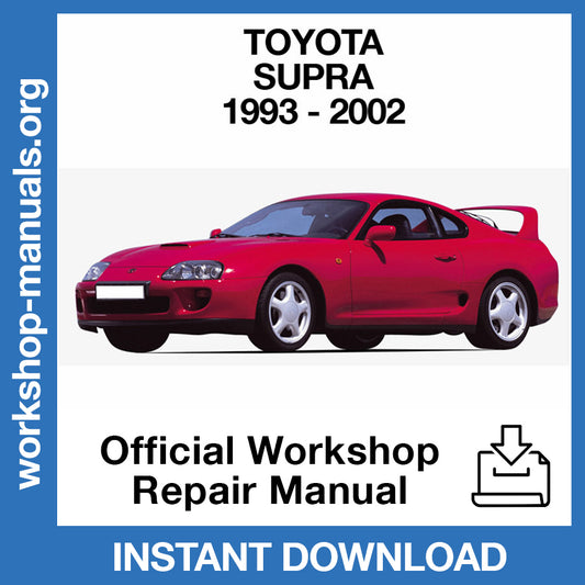 Toyota Supra (1993-2002) Official Workshop Repair Manual