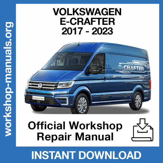 Volkswagen E-Crafter (2017-2023) Official Workshop Repair Manual