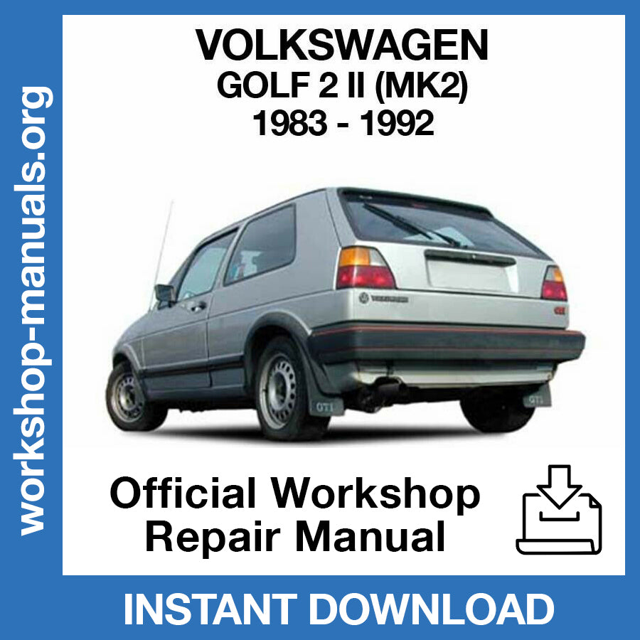 Volkswagen Golf MK2 (1983-1992) Official Workshop Repair Manual