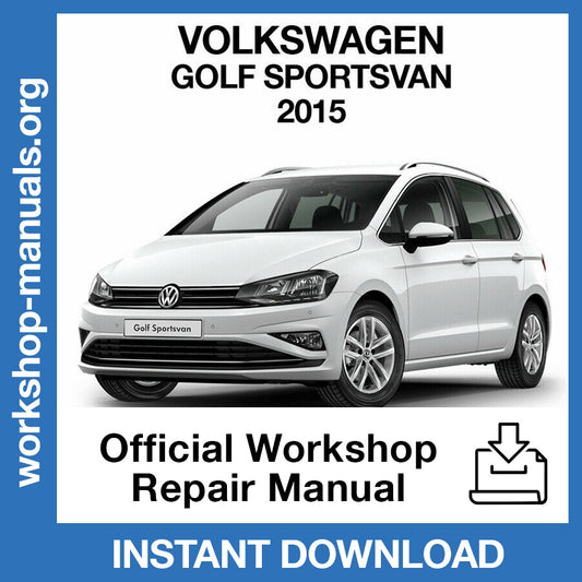 Volkswagen Golf Sportsvan (2015) Official Workshop Repair Manual