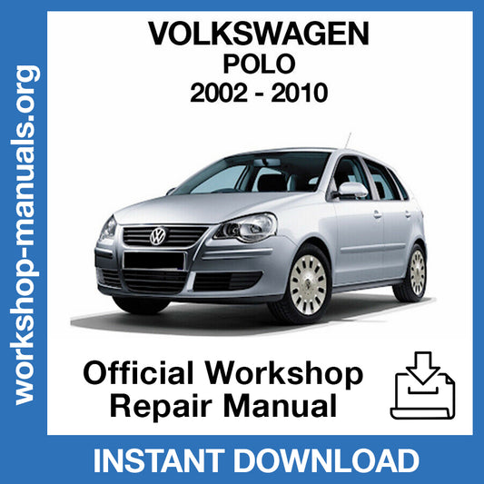 Volkswagen Polo (2002-2010) Official Workshop Repair Manual