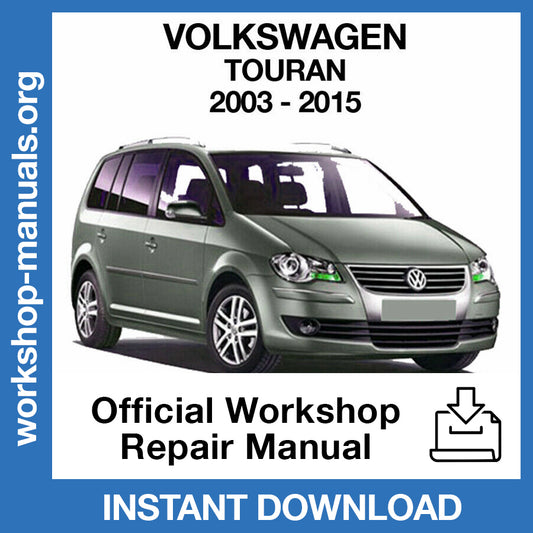 Volkswagen Touran (2003-2015) Official Workshop Repair Manual