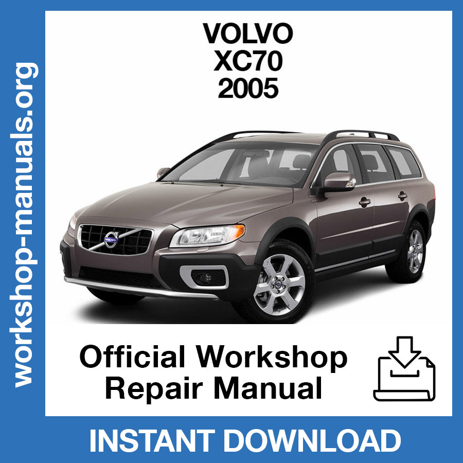 Volvo XC70 (2005) Official Workshop Repair Manual